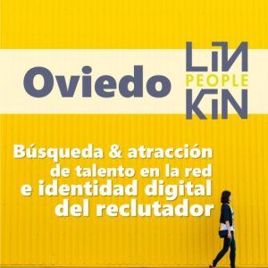 busqueda-y-atraccion-de-talento-en-la-red-e-identidad-digital-del-reclutador-oviedo