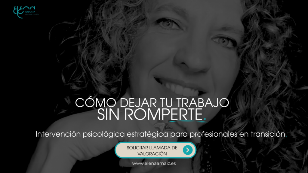 Cómo dejar tu trabajo sin romperte_Elena Arnaiz_