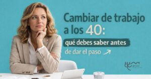 como cambiar de trabajo a los 40 años estrategia