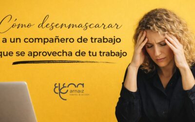 Cómo desenmascarar a un compañero de trabajo que (“roba”) y se aprovecha de tu trabajo