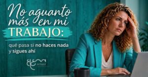No aguanto más mi trabajo qué pasa si no haces nada y sigues ahí