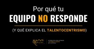 Por qué tu equipo no responde y no hace lo que le pides