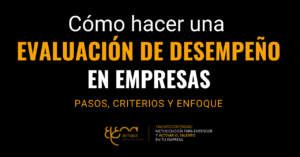 Cómo hacer una evaluación de desempeño en empresas