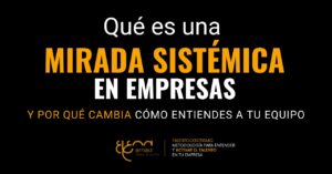 que es el Pensamiento sistémico en empresas