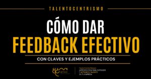 Cómo dar feedback correctamente