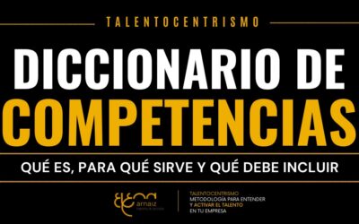 Qué es un diccionario de competencias y para qué sirve en la gestión del talento