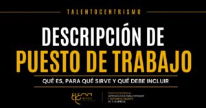 qué es una descripción de puesto de trabajo y qué debe incluir