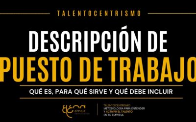 Qué es una descripción de puesto de trabajo, para qué sirve y qué debe incluir