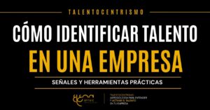 Cómo identificar talento en una empresa