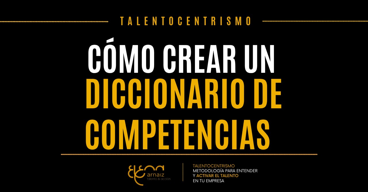 Cómo hacer un diccionario de competencias laborales (incluye plantilla)